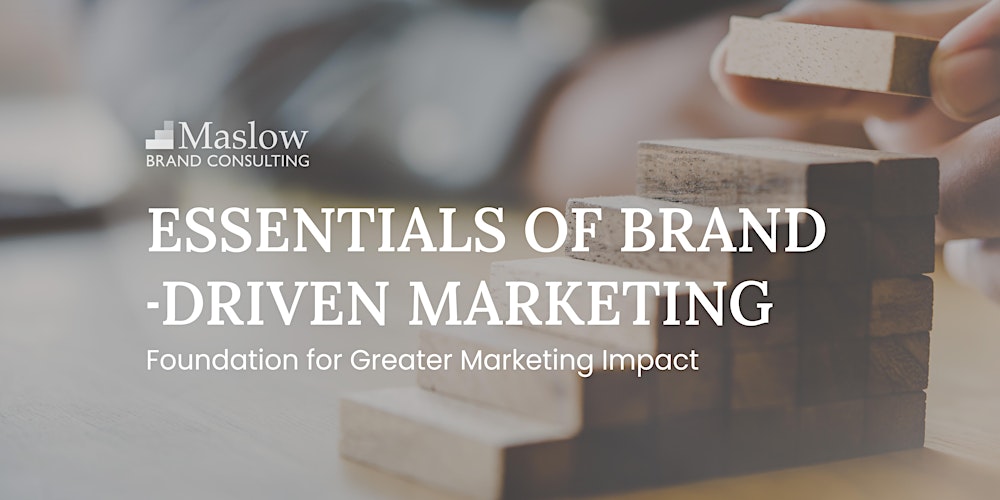 Essentials of Brand-Driven Marketing