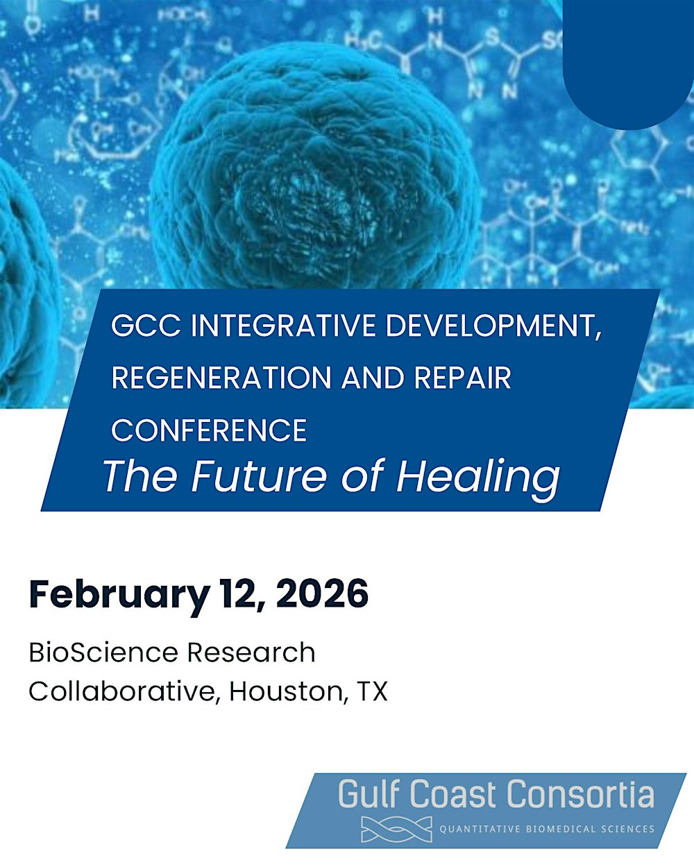 GCC Integrative Development, Regeneration and Repair Symposium