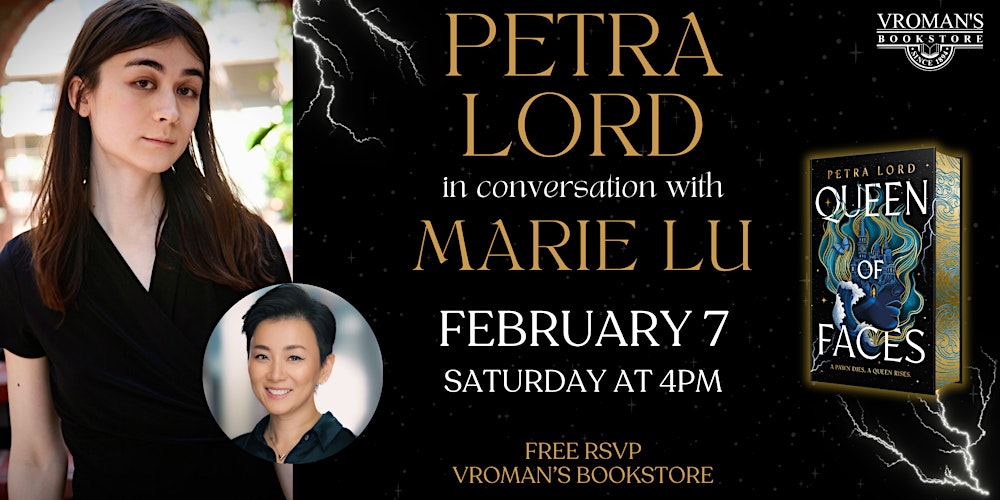 Petra Lord, in conversation with Marie Lu, discusses & signs Queen of Faces