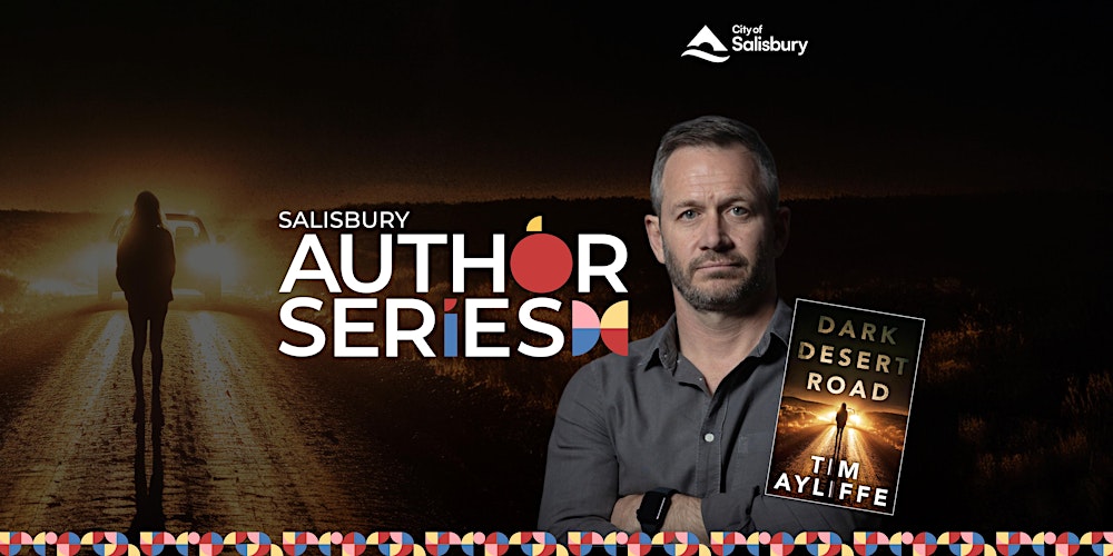 Tim Ayliffe – a Salisbury Author Series Event