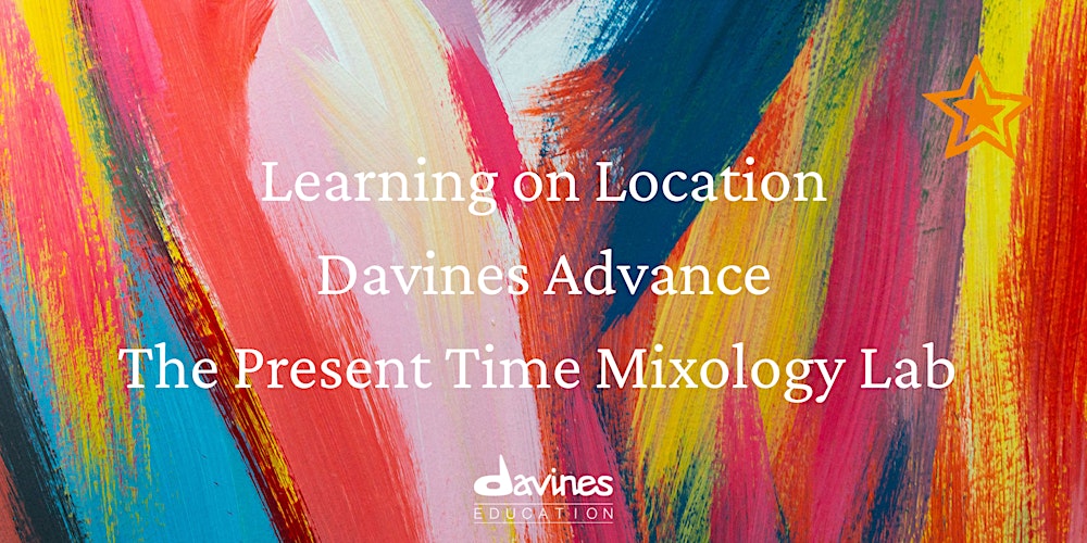 Davines Advance: The Present Time Mixology Lab - VIC