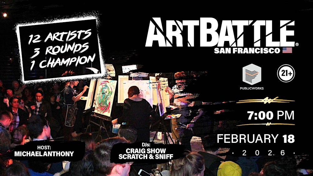 Art Battle San Francisco - February 18, 2026