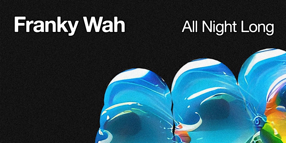 block. Franky Wah - All Night Long