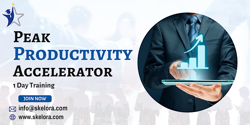 Peak Productivity Accelerator 1 Day Workshop in North Las Vegas, NV