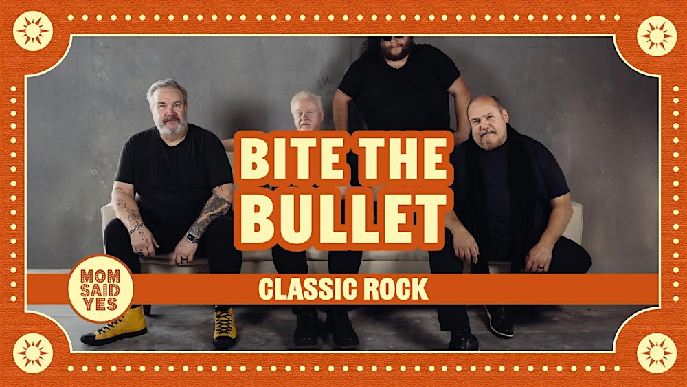 Live Music Torrance: Bite The Bullet – Classic Rock Tribute Band