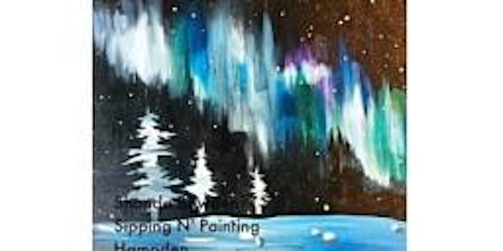 Aurora Borealis  Monday  Jan. 26th  6:30pm $35