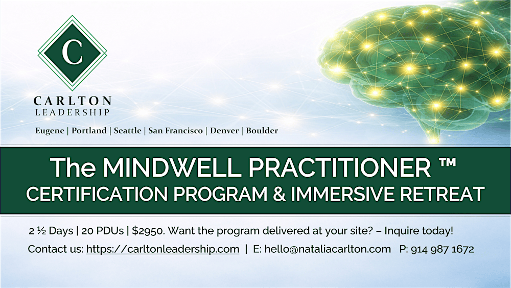 The MindWell™ Practitioner Certification Program   |  March 25 -27, 2026