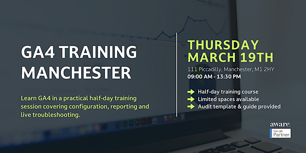 Google Analytics (GA4) Training – Manchester City Centre