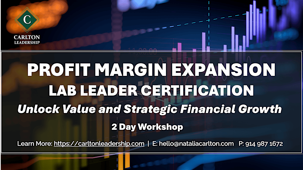 Profit Margin Expansion Lab Leader Training  |  March 3 - 4, 2026