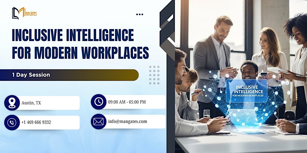 Inclusive Intelligence for Modern Workplaces – 1 Day Course, Austin, TX