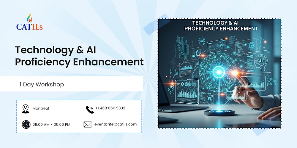 Technology & AI Proficiency Enhancement – 1 Day Workshop in Montreal