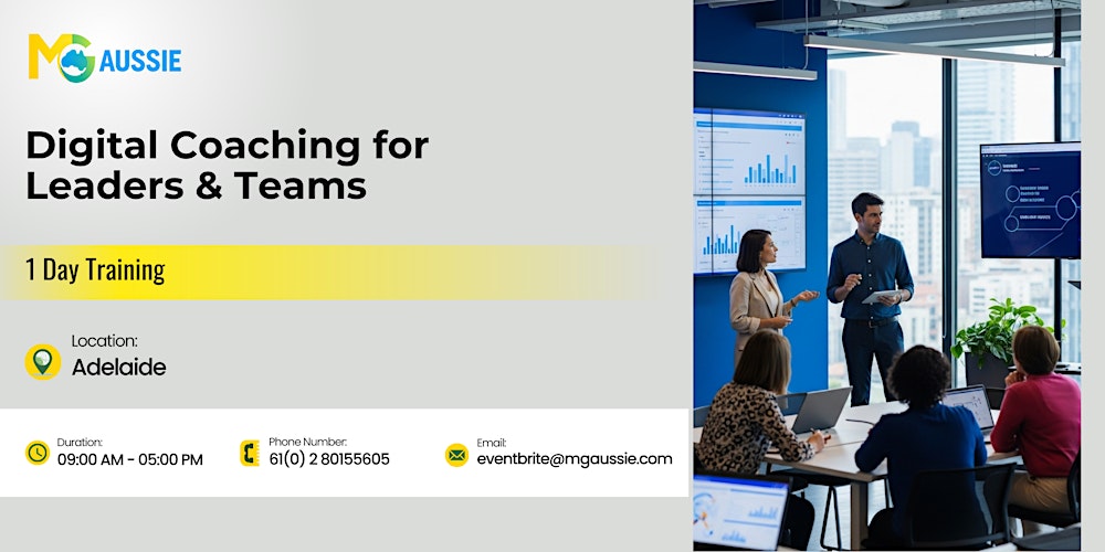 Digital Coaching for Leaders & Teams: 1 Day Training in Adelaide