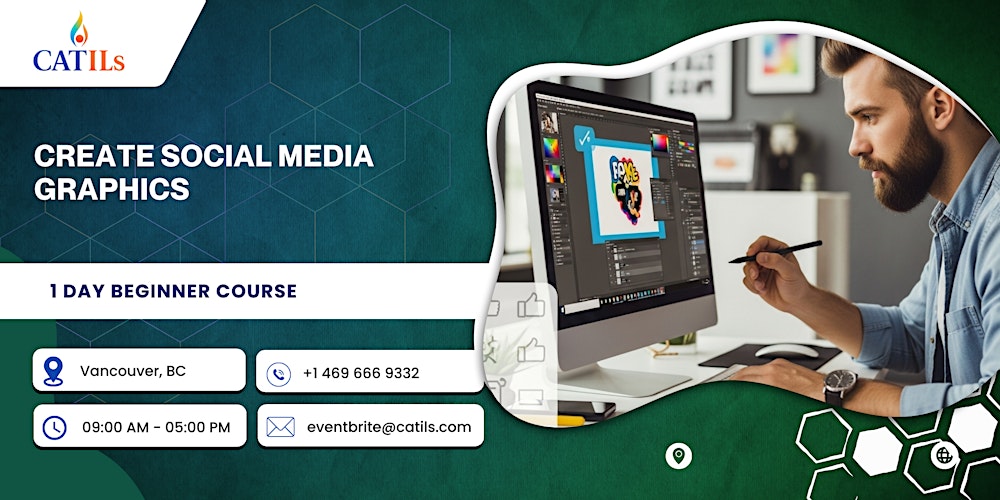 Create Social Media Graphics – 1 Day Beginner Course in Vancouver