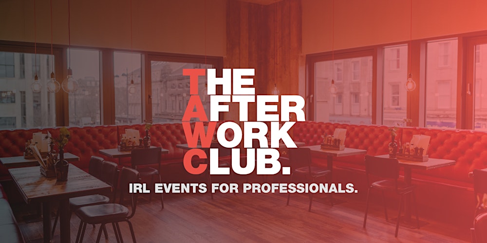 Networking Event - The After Work Club x Brewdog (Edinburgh)