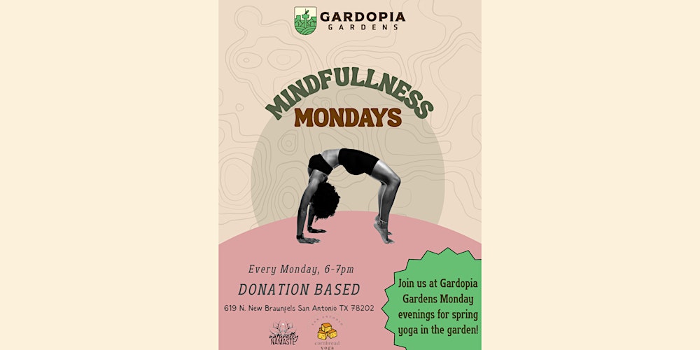 Mindfulness Mondays at Gardopia Gardens