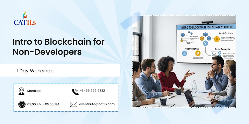 Intro to Blockchain for Non-Developers – 1 Day Workshop in Montreal