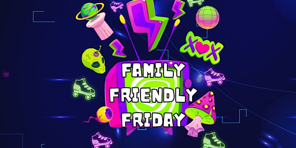 Family Friendly Friday Eve Roller Disco 5+