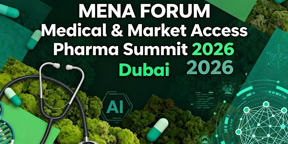 MENA Forum – Medical & Market Access Pharma Summit 2026