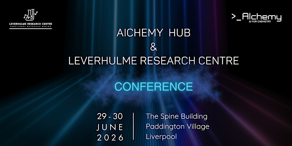 AIchemy and Leverhulme Research Centre Conference 2026