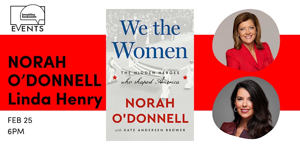 Norah O'Donnell with Linda Henry: We the Women