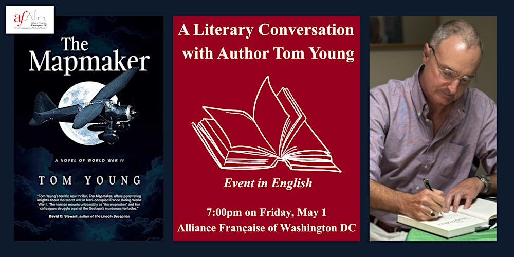The Mapmaker: A Literary Conversation  with Author Tom Young