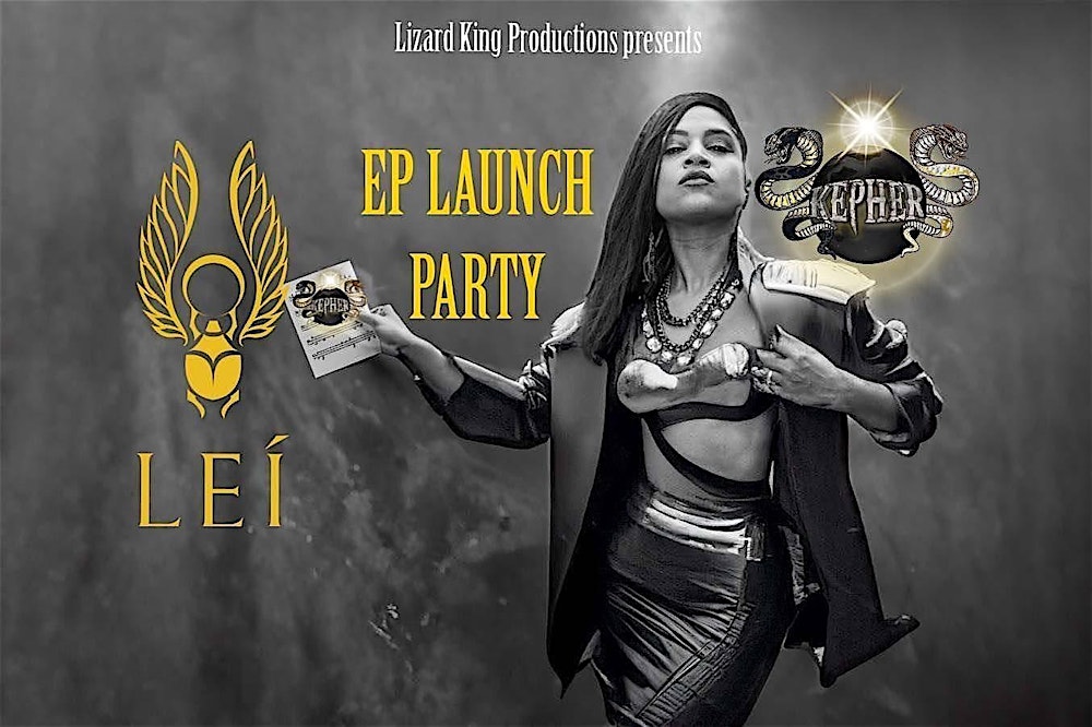 LEÍ EP 'KEPHER' LAUNCH PARTY - A Rock Revolution.