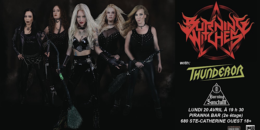 BURNING WITCHES + Thunderor, Burning Sanctum