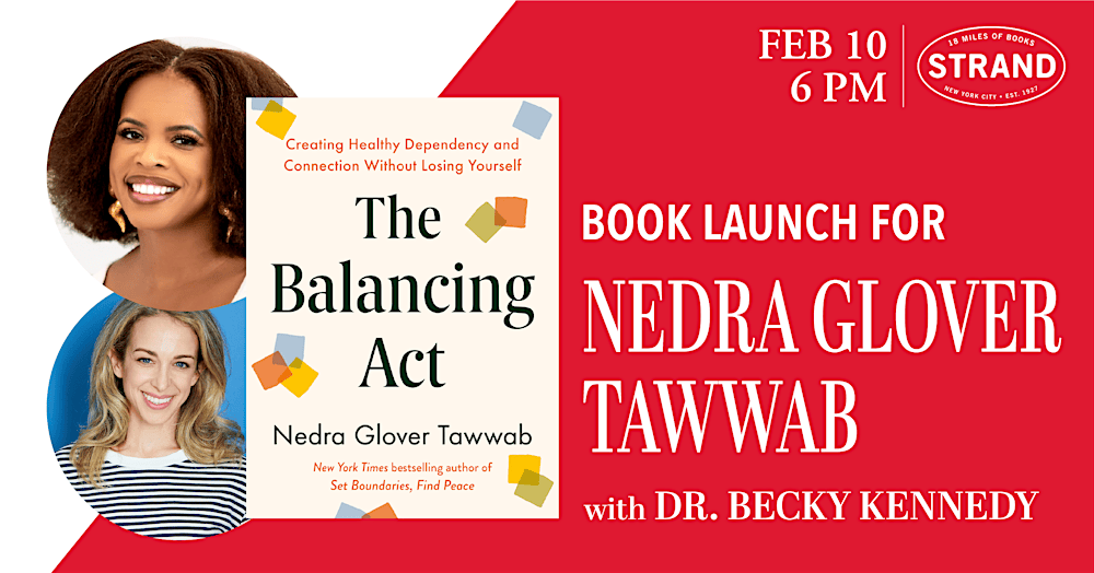 Nedra Glover Tawwab + Dr. Becky: The Balancing Act