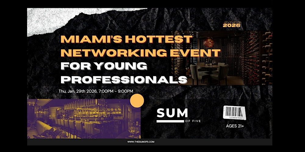 Miami Hottest Networking Event For Young Professionals