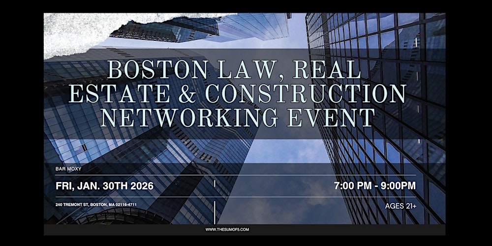 Boston Law, Real Estate & Construction Networking Event