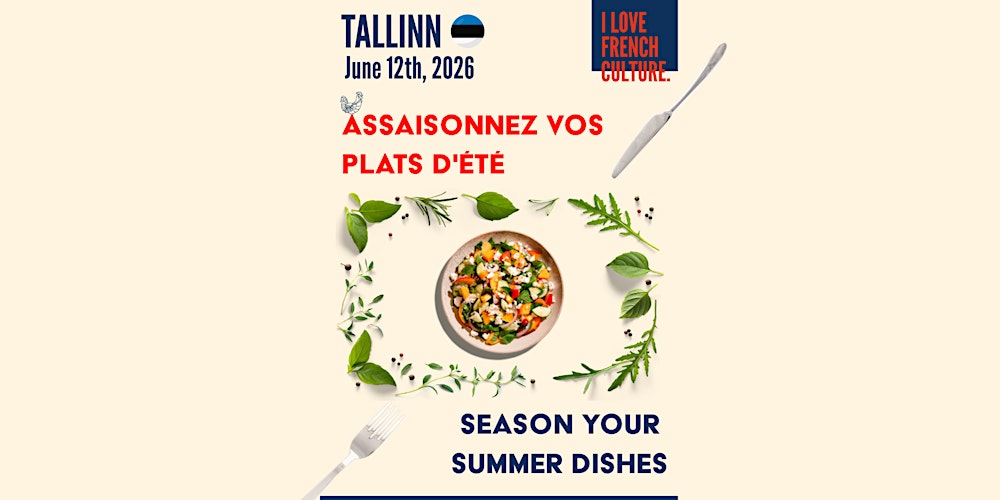 Assaisonnez vos plats d’été - Tallinn