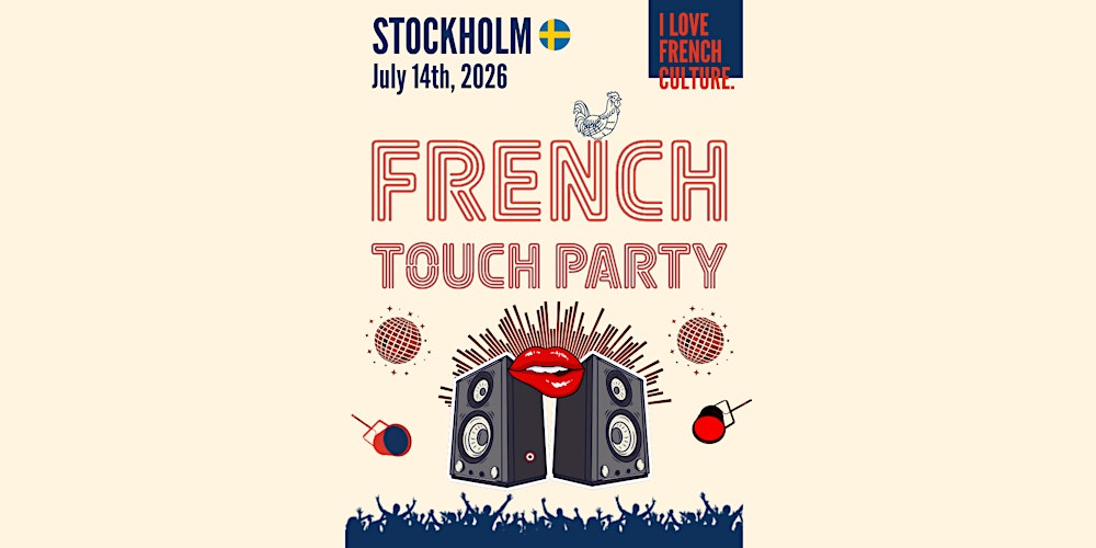 French Touch Party - Stockholm (20:30 - 00:30)