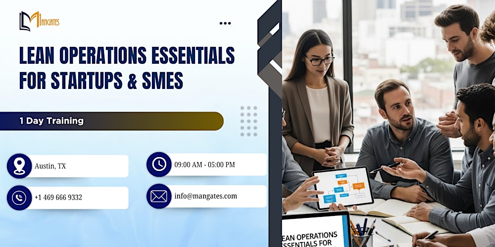 Lean Operations Essentials for Startups & SMEs – 1 Day Training, Austin, TX