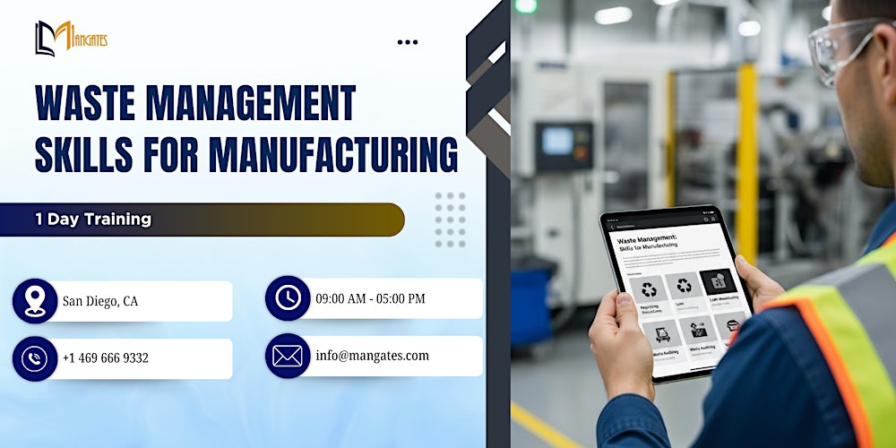 Waste Management Skills for Manufacturing – 1 Day Training, San Diego, CA