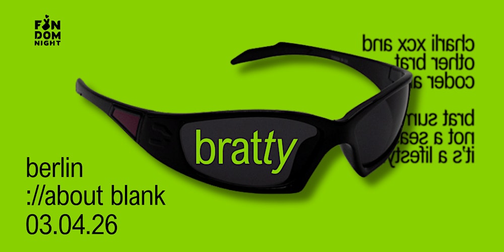 bratty • w/ charli xcx & other brat coded artists • berlin