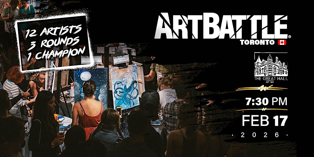 Art Battle Toronto - February 17, 2026