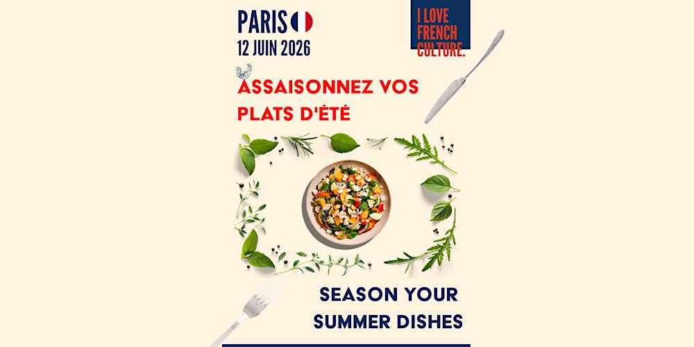 Assaisonnez vos plats d’été - Paris