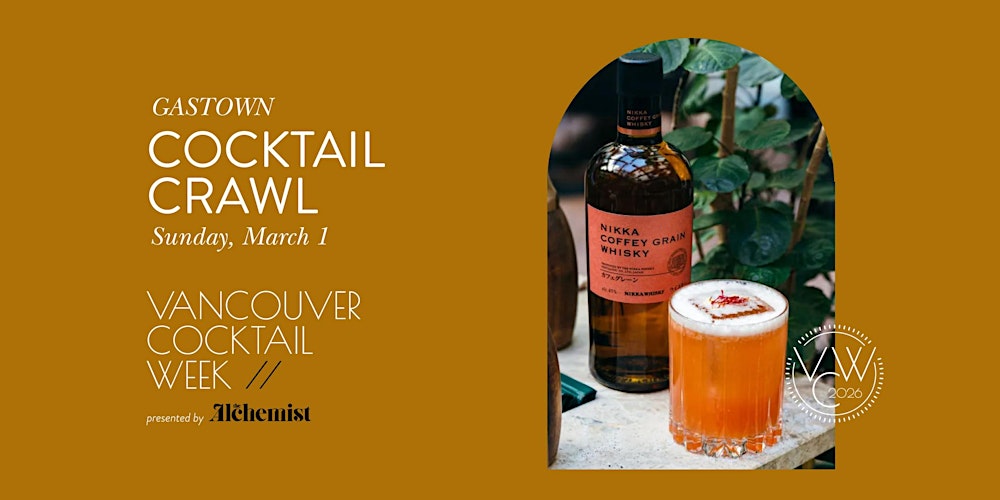 Gastown Cocktail Crawl