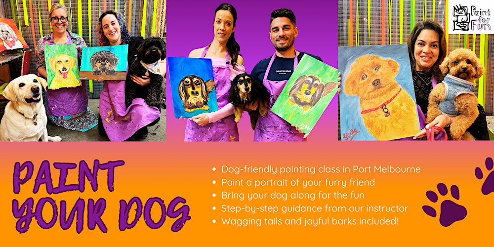 Paint Your Dog | Melbourne Painting Class