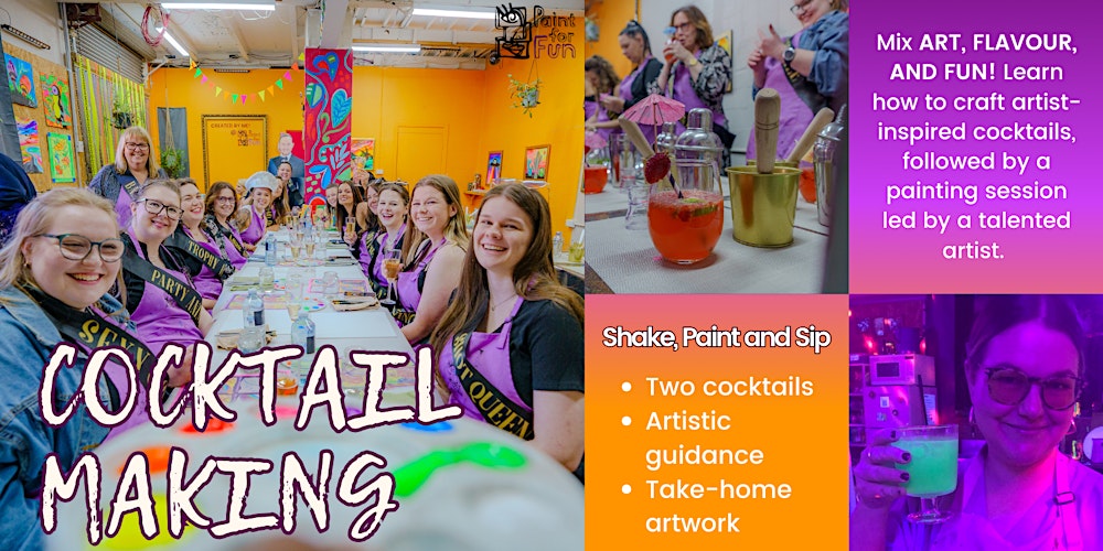 Shake, Sip & Paint - Cocktail Making and Painting Class