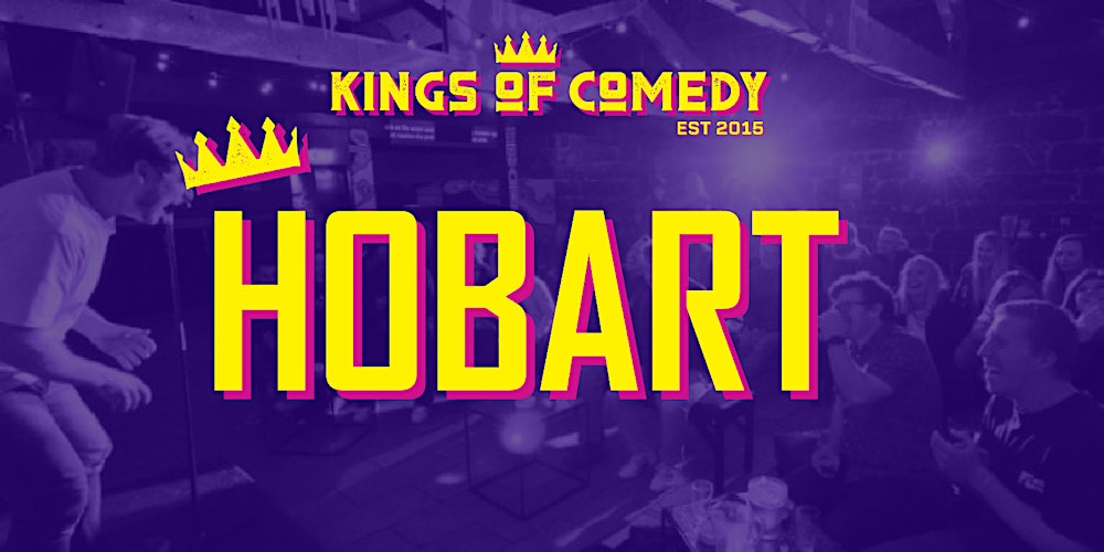Kings of Comedy's Hobart Comedy Club