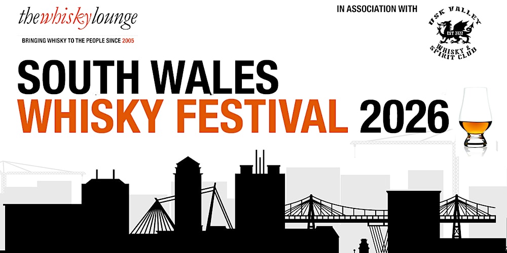 South Wales Whisky Festival 2026