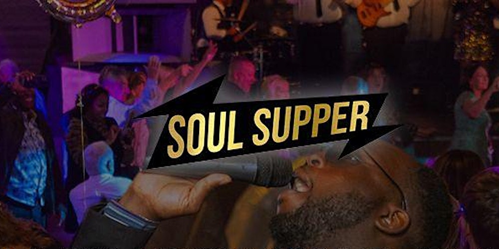 Soul Supper Immersive Dining Experience - BIRMINGHAM 2026