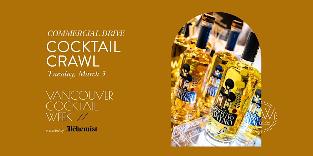 Commercial Drive Cocktail Crawl