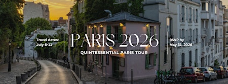 Paris Trip 2026: Quintessential Paris (July 6-11)