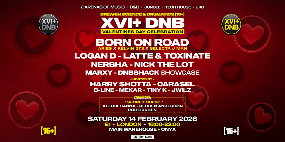 Breakin Science + Drumatics XVI+ [16+] London | Valentines Day Celebration