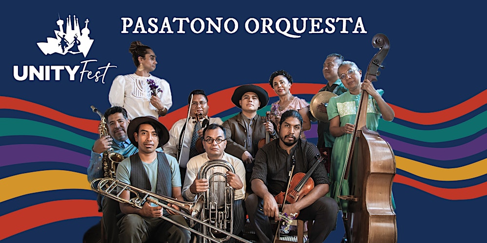 Pasatono Orquesta - UNITYFest 2026