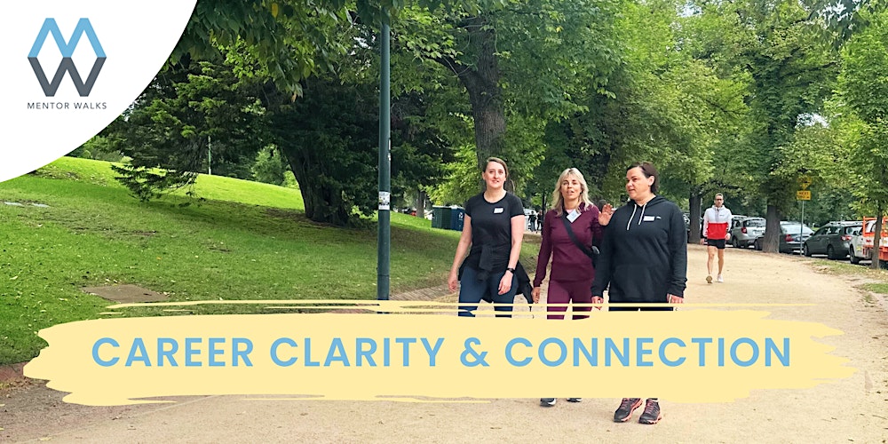 Mentor Walks Melbourne: Get guidance and grow your network