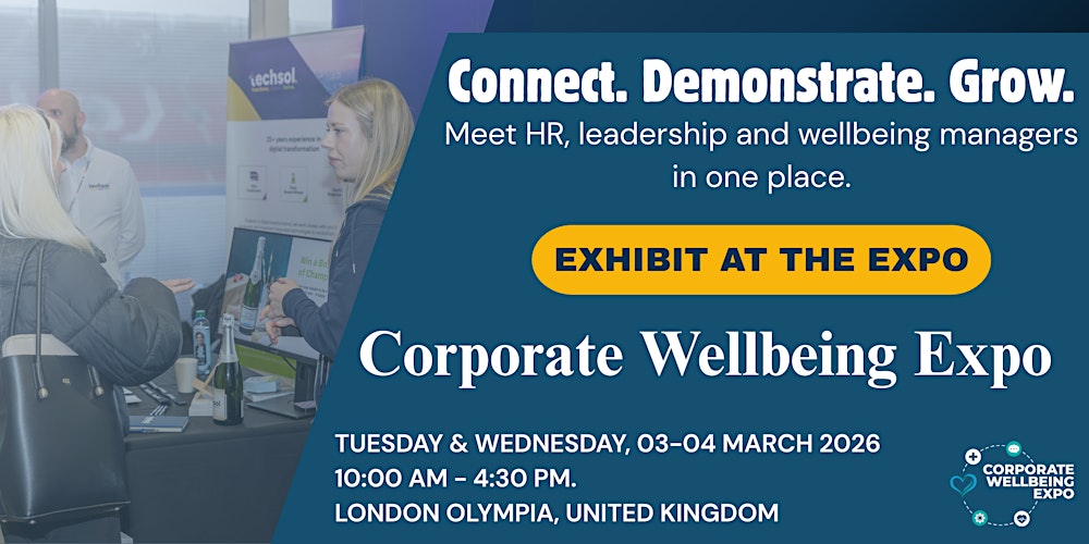 Corporate Wellbeing Expo 2026 | Book Your Stand At Premier B2B Show