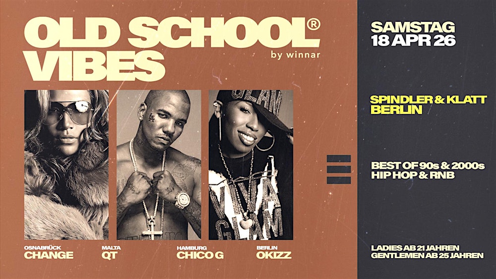 BERLIN x Old School Vibes